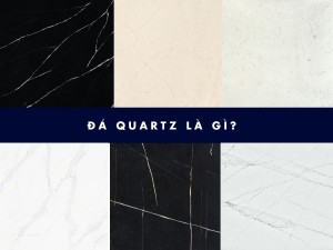 Đá nhân tạo quartz là gì? Ứng dụng đá thạch anh nhân tạo cao cấp Silestone