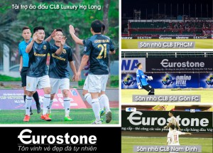 Eurostone đồng hành cùng CLB Luxury Hạ Long - CLB TPHCM - Sài Gòn - Nam Định