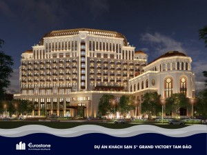 Dự Án Khách Sạn 5* Grand Victory Hotel – Tam Đảo, Vĩnh Phúc