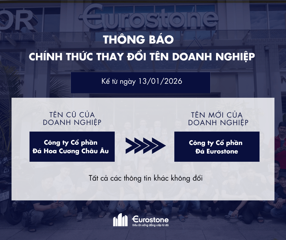 Eurostone Thông Báo Thay Đổi Tên Công Ty