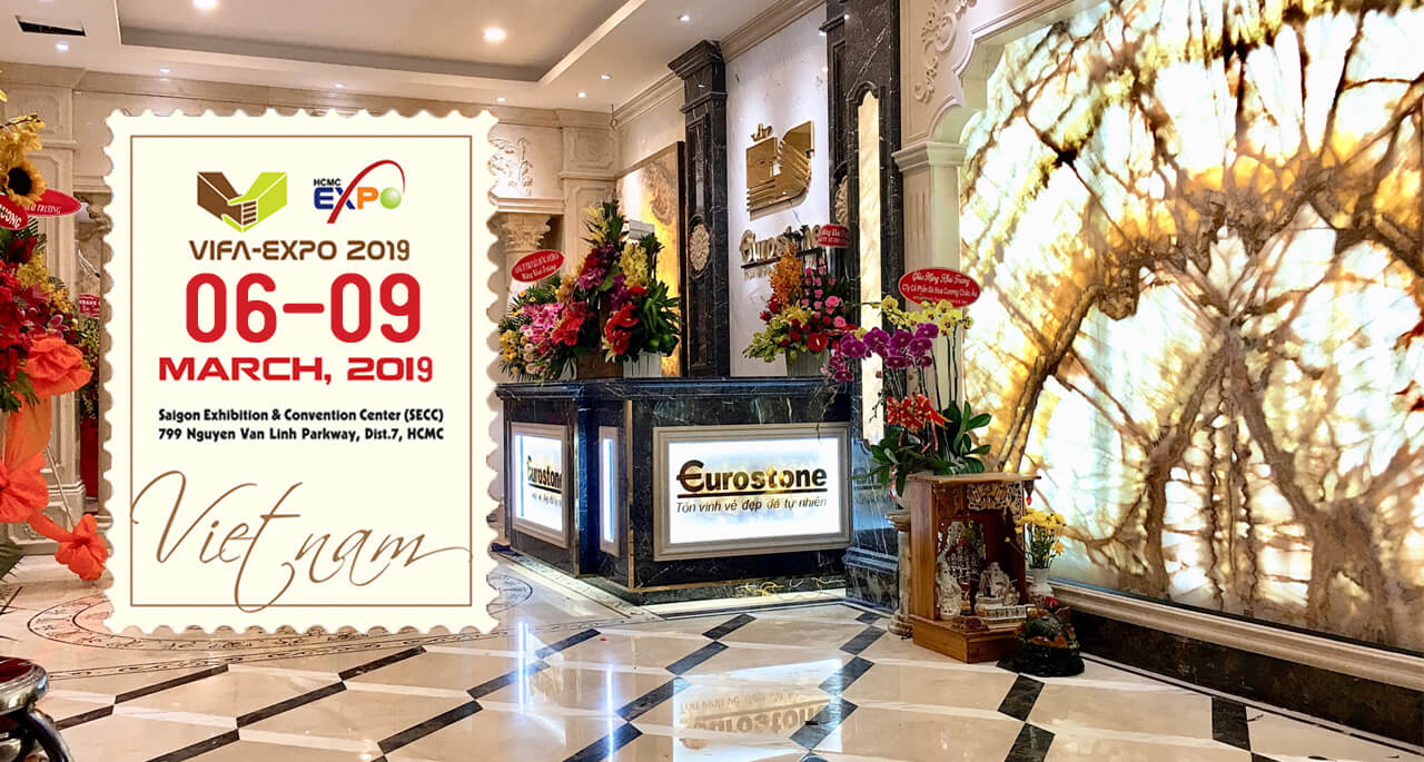 Eurostone tham dự hội chợ VIFA EXPO 2019
